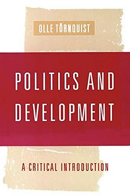 Politics And Development: A Critical Introduction-..
