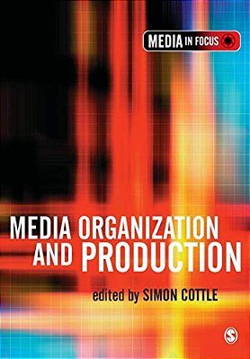 Media Organization And Production-..
