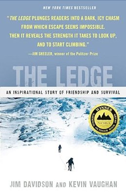 The Ledge: An Inspirational Story Of Friendship And Survival-..