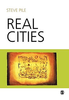 Real Cities: Modernity, Space And The Phantasmagorias Of City Life-..