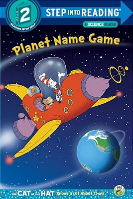 Planet Name Game (Dr. Seuss/Cat In The Hat)-..