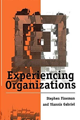 Experiencing Organizations-..