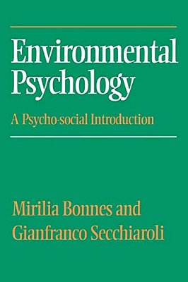 Environmental Psychology: A Psycho-Social Introduction-..