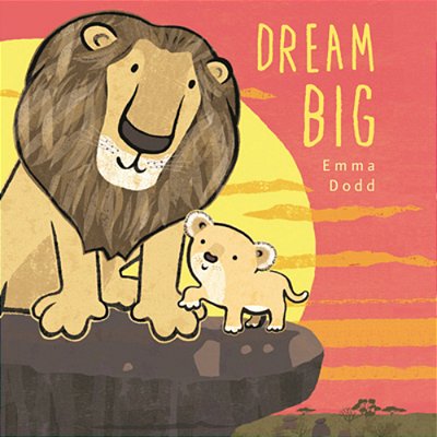 Dream Big Padded Board Book-..