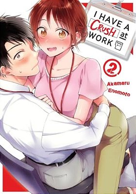 I Have A Crush At Work 2-..