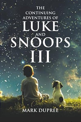 The Continuing Adventures Of Luke And Snoops III-..