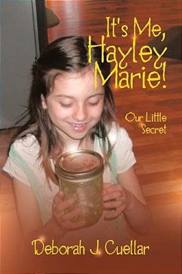 It's Me, Hayley Marie!: Our Little Secret-..