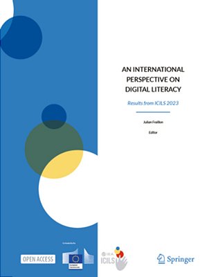 An International Perspective On Digital Literacy: Results From Icils 2023-..