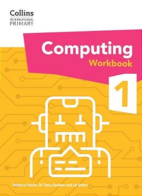 Collins International Primary Computing 1 - Workbook