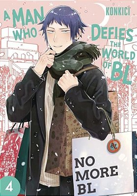 A Man Who Defies The World Of Bl, Vol. 4-..