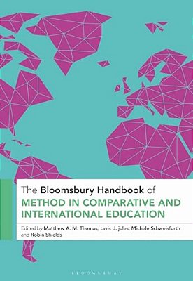 The Bloomsbury Handbook Of Method In Comparative And International Education-..