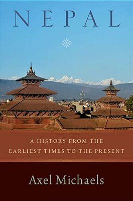 Nepal: A History From The Earliest Times To The Present-..