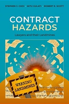 Contract Hazards: Lawyers And Their Landmines-..