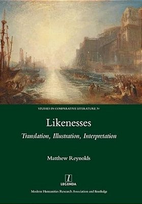 Likenesses: Translation, Illustration, Interpretation-..