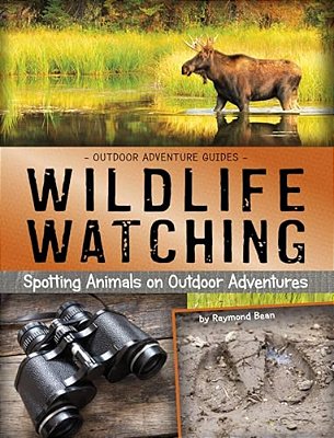 Wildlife Watching: Spotting Animals On Outdoor Adventures-..