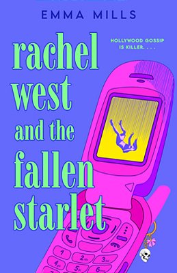 Rachel West And The Fallen Starlet-..