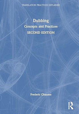 Dubbing: Concepts And Practices-..