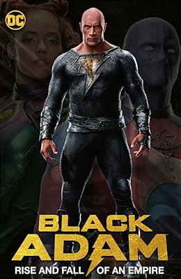 Black Adam: Rise And Fall Of An Empire-..