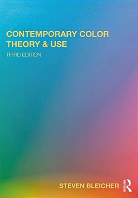 Contemporary Color: Theory And Use-..