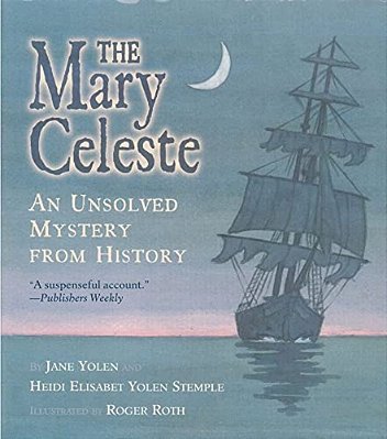 The Mary Celeste: An Unsolved Mystery From History-..