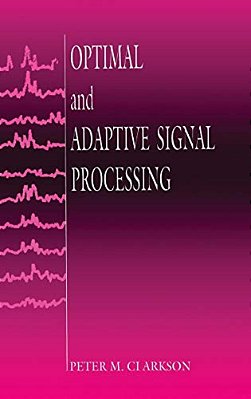 Optimal And Adaptive Signal Processing-..