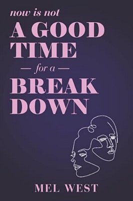 Now Is Not A Good Time For A Breakdown-..