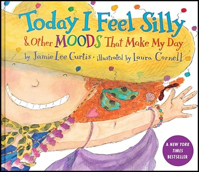Today I Feel Silly & Other Moods That Make My Day-..