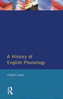 A History Of English Phonology-..
