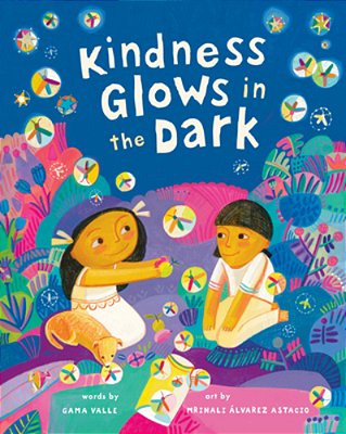 Kindness Glows In The Dark-..