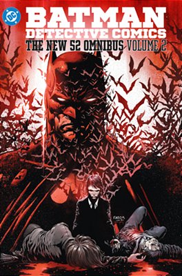 Batman: Detective Comics: The New 52 Omnibus Vol. 2-..