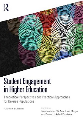 Student Engagement In Higher Education: Theoretical Perspectives And Practical Approaches For Diverse Populations-..