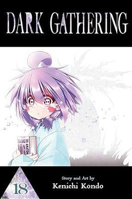 Dark Gathering, Vol. 18-..