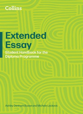 Diploma Programme - Extended Essay: Student Handbook-..