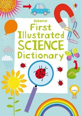 First Illustrated Science Dictionary-..