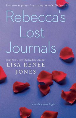 Rebecca's Lost Journals: Volumes 1-4 And The Master Undone-..