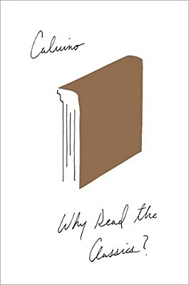 Why Read The Classics?-..