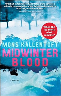 Midwinter Blood: A Thriller-..