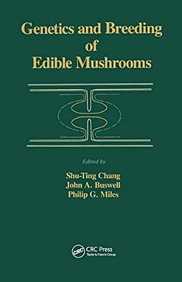 Genetics And Breeding Of Edible Mushrooms-..