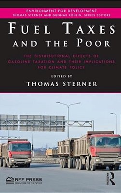Fuel Taxes And The Poor: The Distributional Effects Of Gasoline Taxation And Their Implications For Climate Policy-..