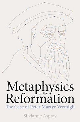 Metaphysics In The Reformation-..