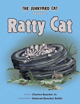 Ratty Cat: The Junkyard Cat-..