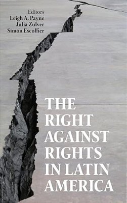 The Right Against Rights In Latin America-..