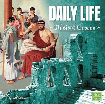 Daily Life In Ancient Greece-..