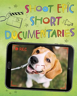 Shoot Epic Short Documentaries: 4D An Augmented Reading Experience-..