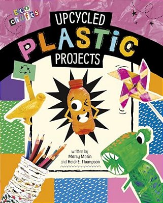 Upcycled Plastic Projects-..
