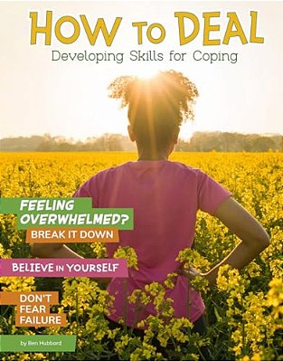 How To Deal: Developing Skills For Coping-..