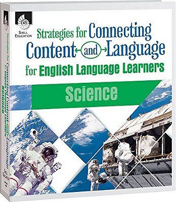 Strategies For Connecting Content And Language For Ells In Science-..
