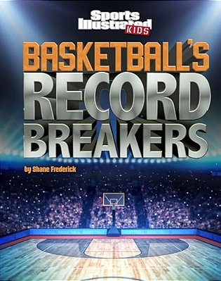 Basketball's Record Breakers-..