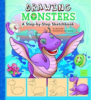 Drawing Monsters: A Step-By-step Sketchbook-..