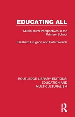 Educating All: Multicultural Perspectives In The Primary School-..